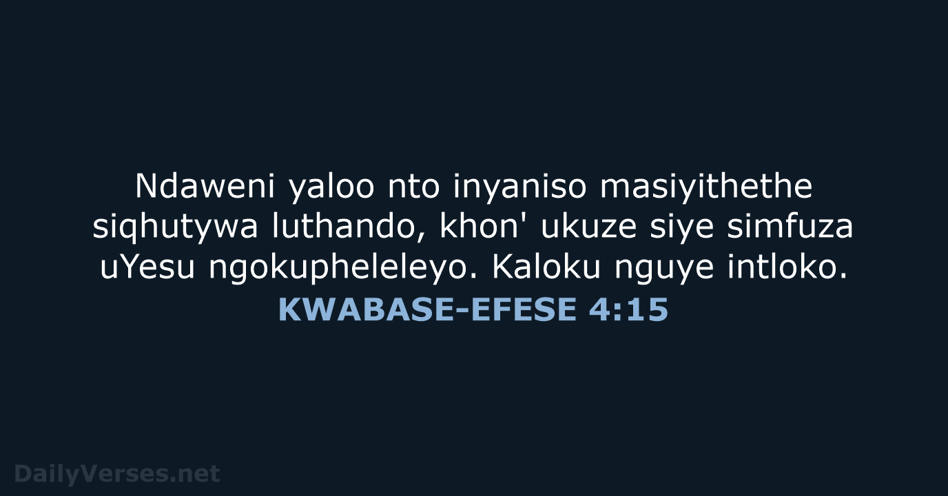 KWABASE-EFESE 4:15 - XHO96