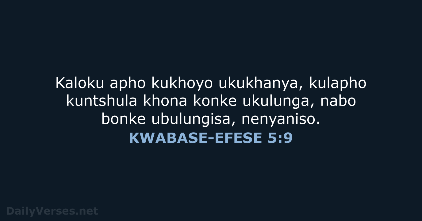KWABASE-EFESE 5:9 - XHO96