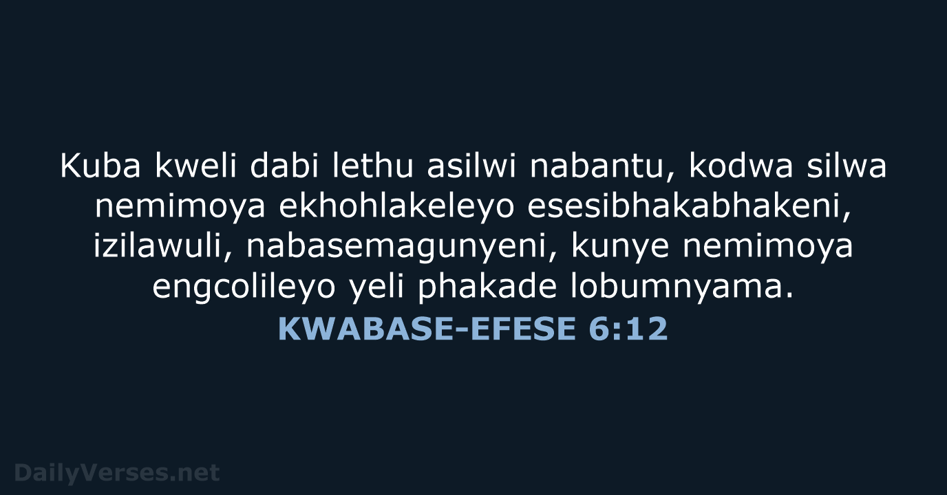 KWABASE-EFESE 6:12 - XHO96