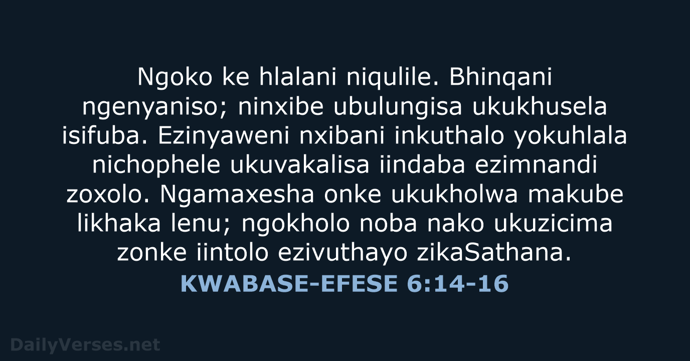 KWABASE-EFESE 6:14-16 - XHO96