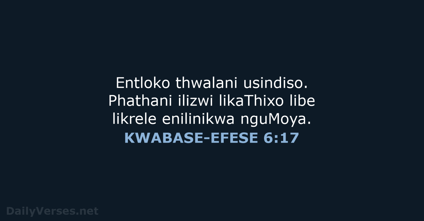 KWABASE-EFESE 6:17 - XHO96