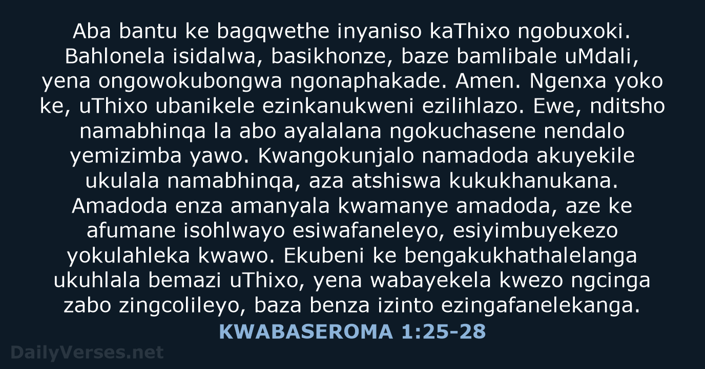 KWABASEROMA 1:25-28 - XHO96