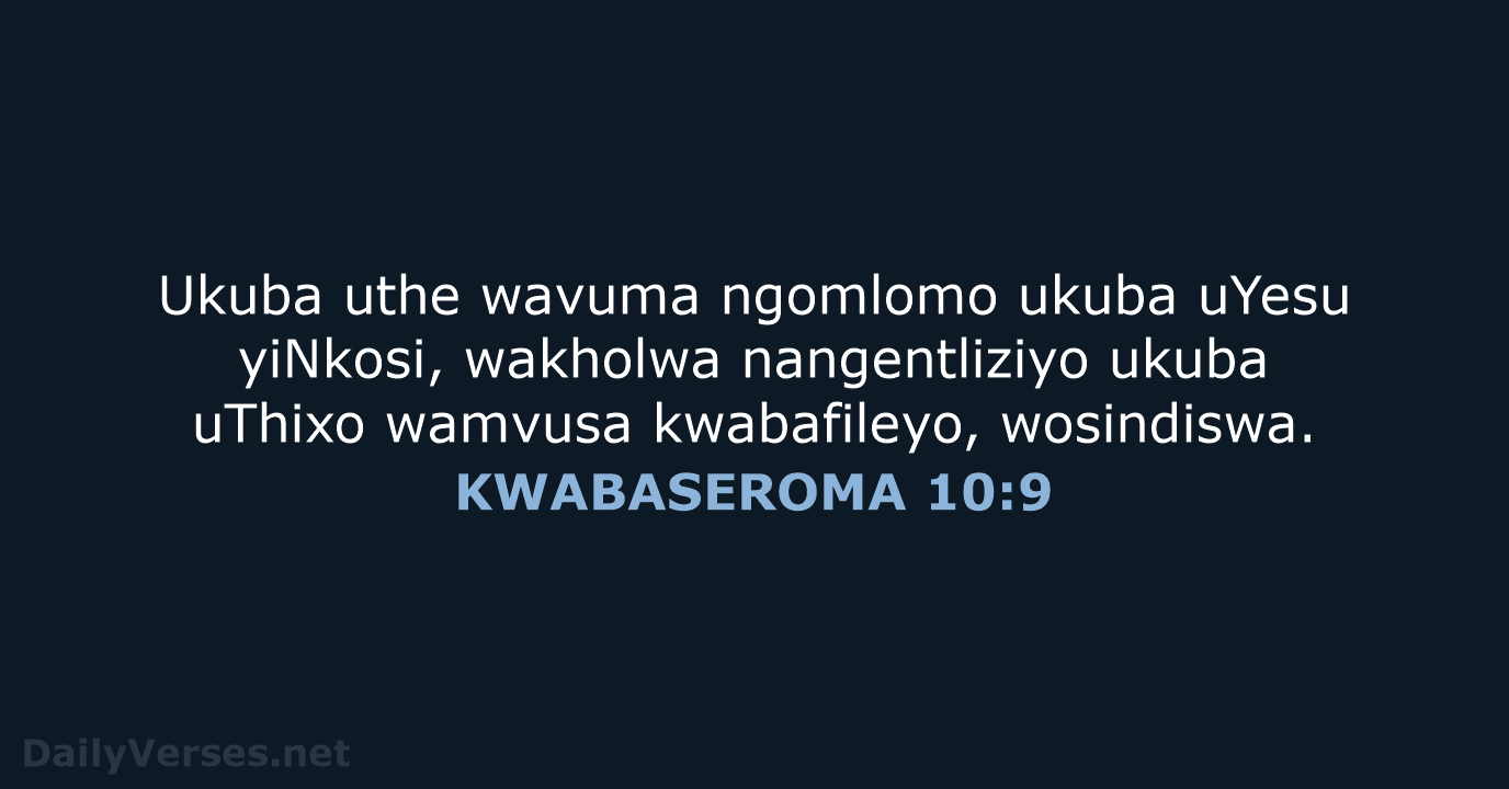 KWABASEROMA 10:9 - XHO96