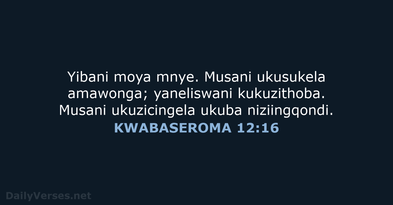KWABASEROMA 12:16 - XHO96