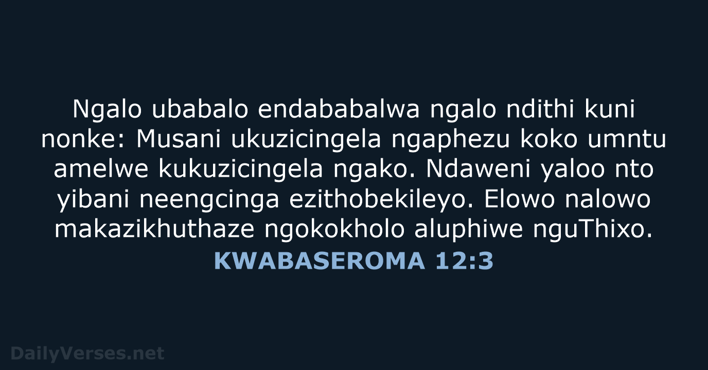 KWABASEROMA 12:3 - XHO96