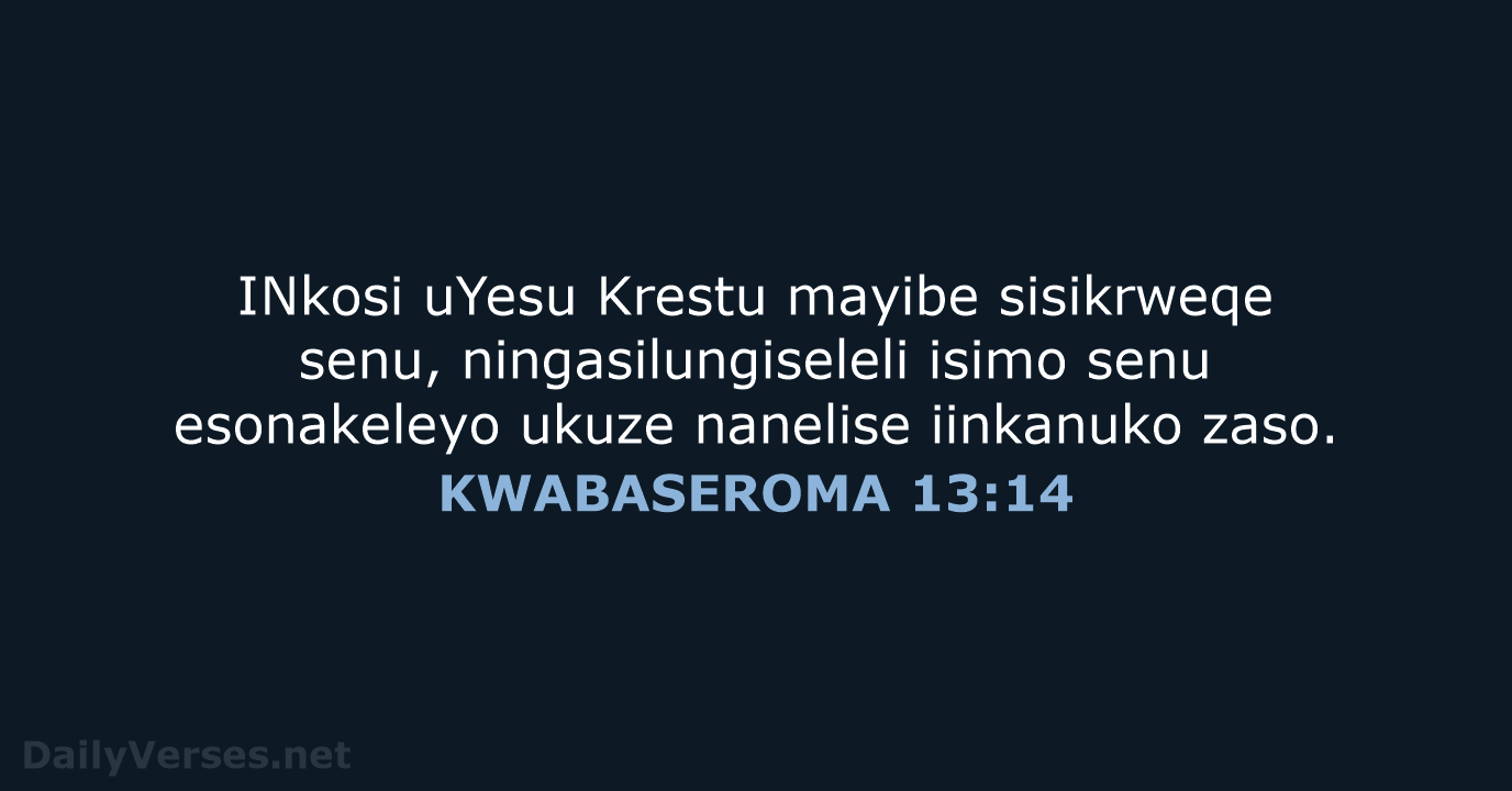KWABASEROMA 13:14 - XHO96