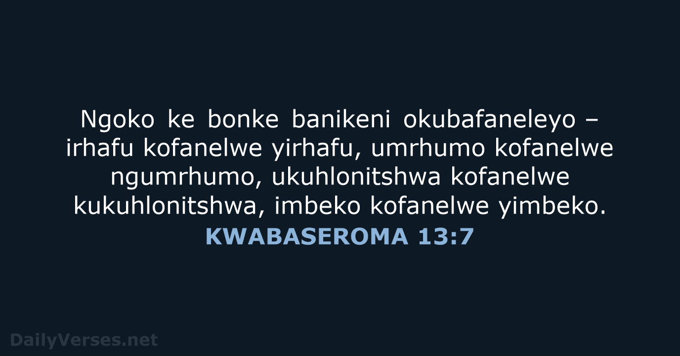 KWABASEROMA 13:7 - XHO96
