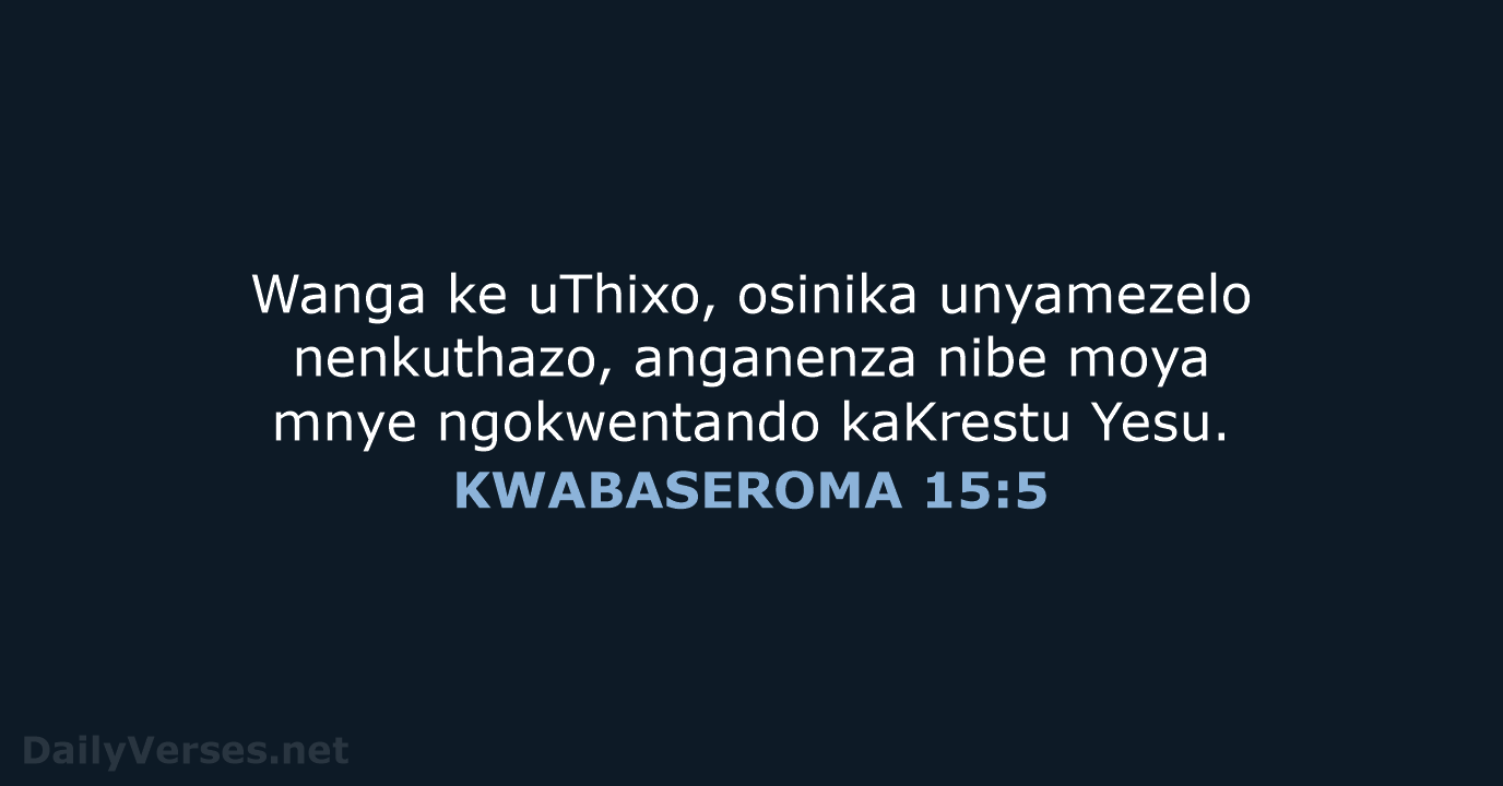 KWABASEROMA 15:5 - XHO96