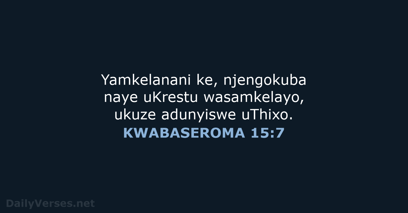 KWABASEROMA 15:7 - XHO96