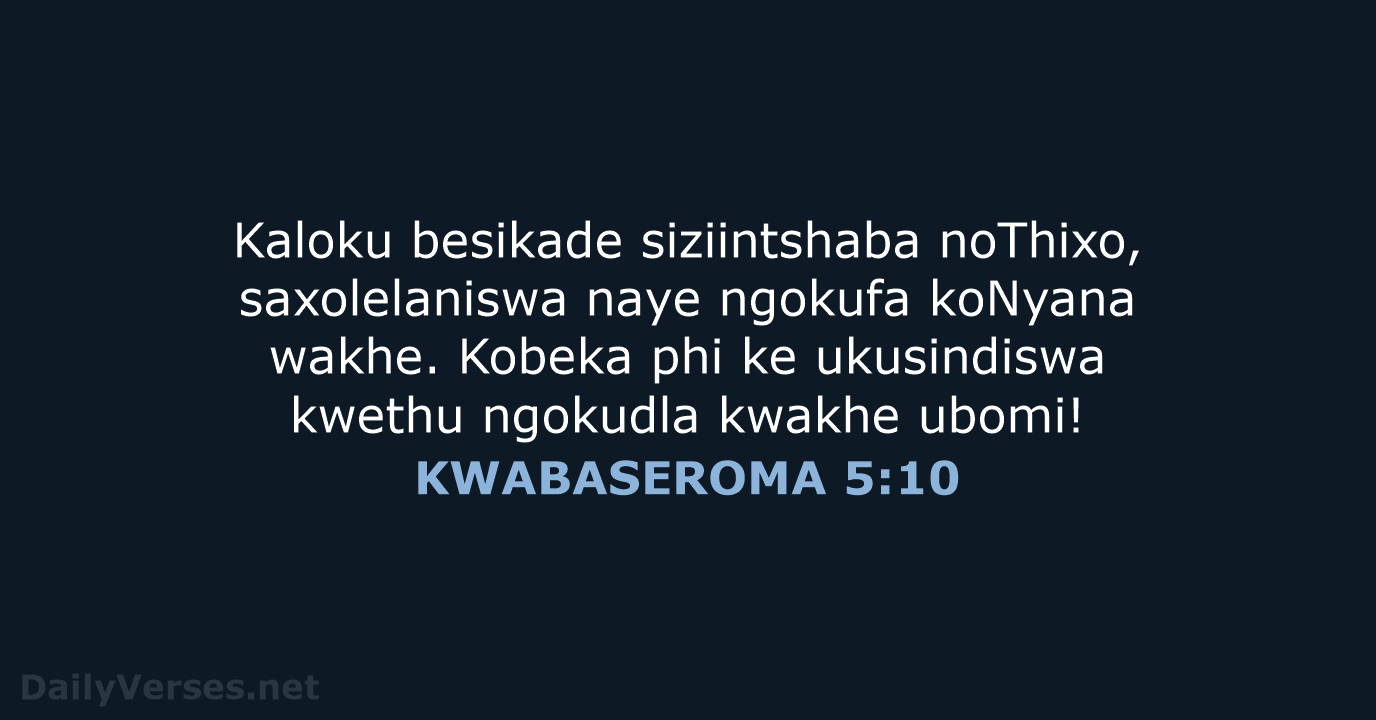 KWABASEROMA 5:10 - XHO96