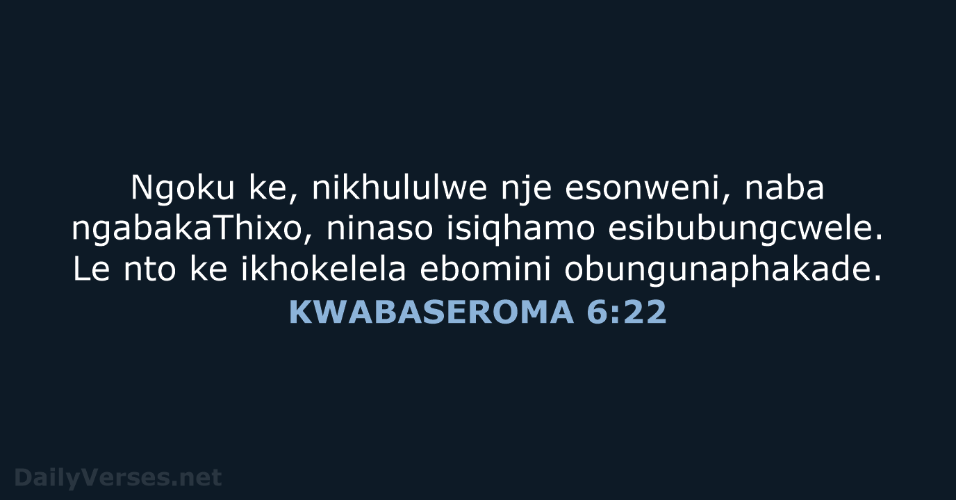 KWABASEROMA 6:22 - XHO96