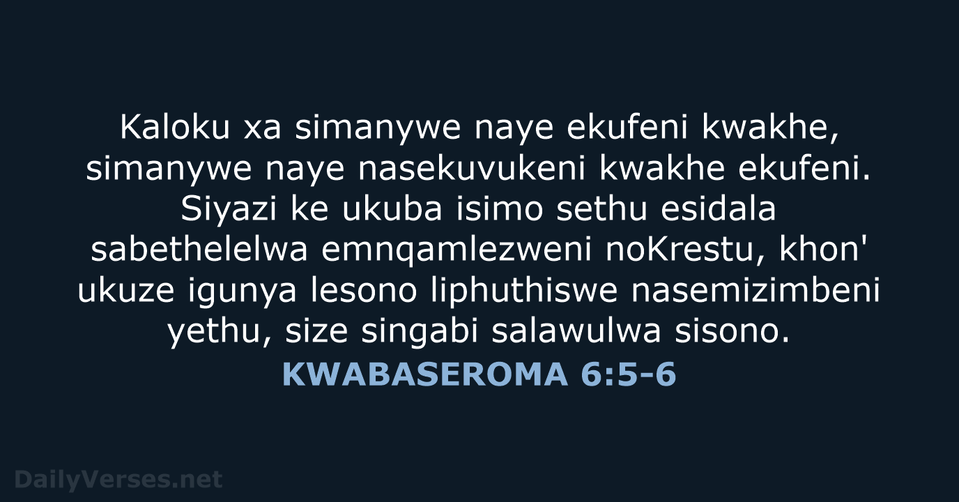 KWABASEROMA 6:5-6 - XHO96