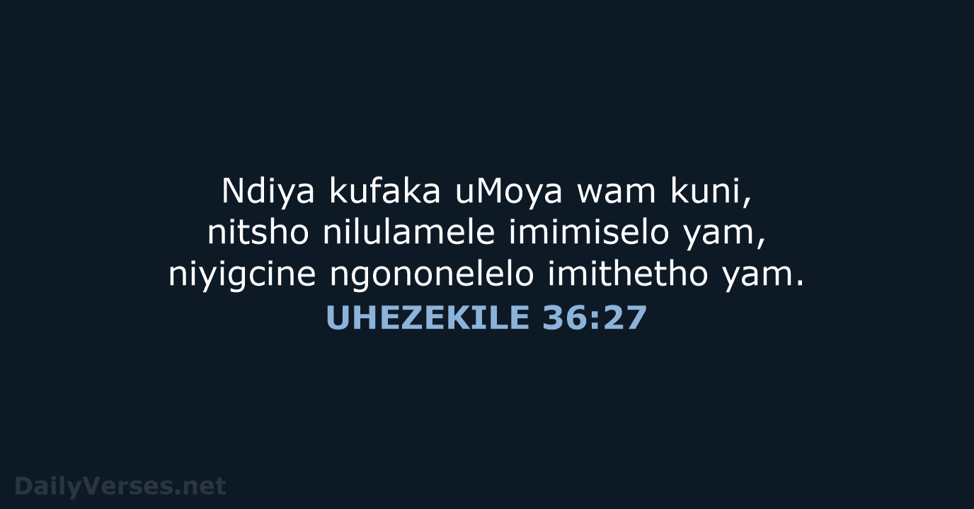 UHEZEKILE 36:27 - XHO96