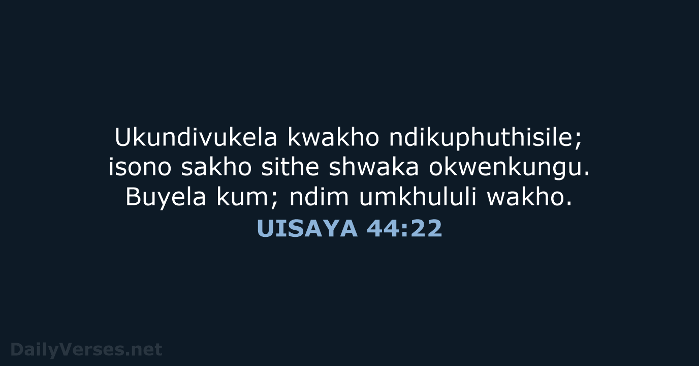 UISAYA 44:22 - XHO96