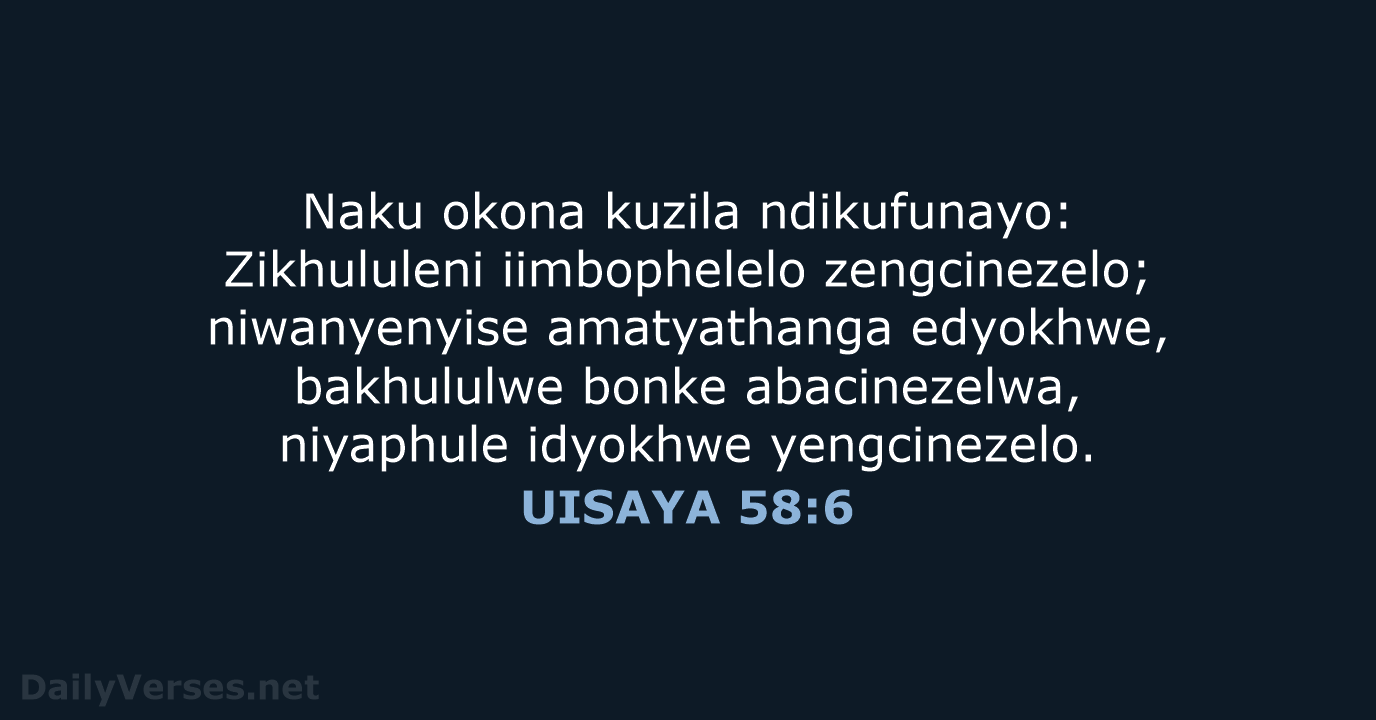 UISAYA 58:6 - XHO96