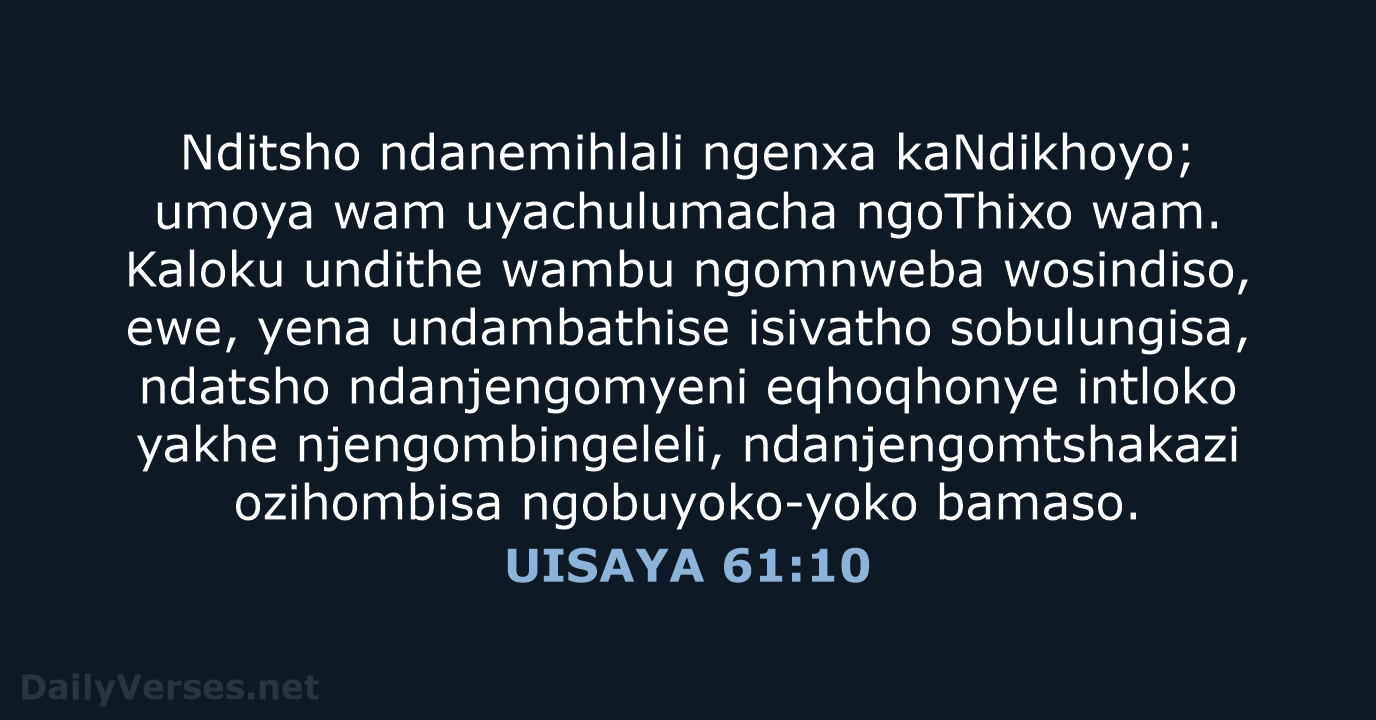 UISAYA 61:10 - XHO96