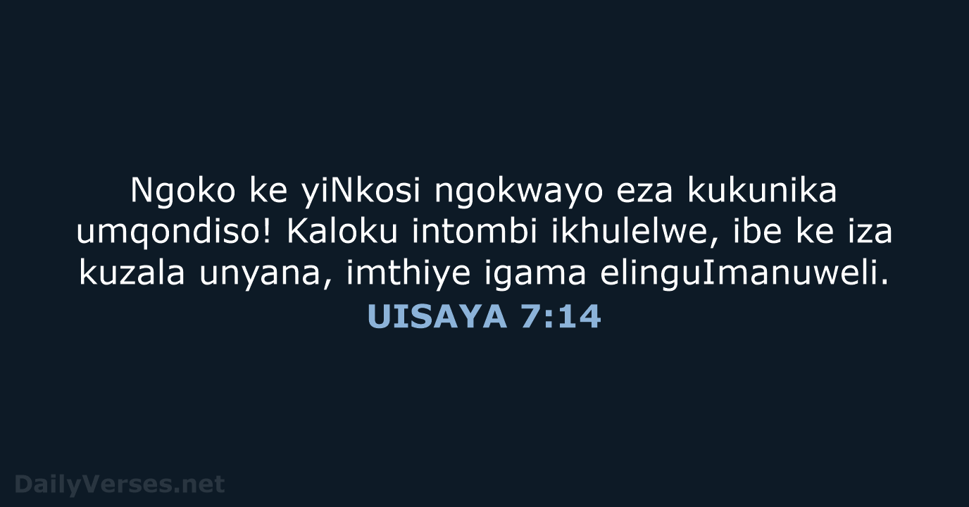 UISAYA 7:14 - XHO96