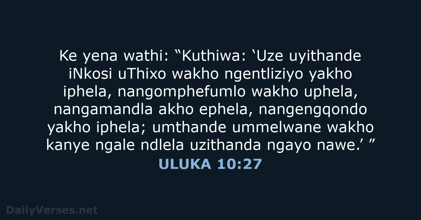 ULUKA 10:27 - XHO96