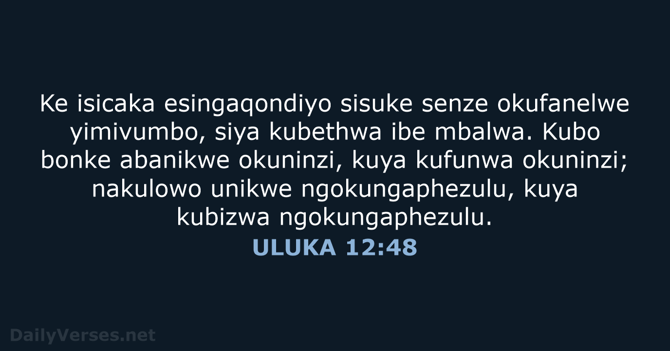 ULUKA 12:48 - XHO96