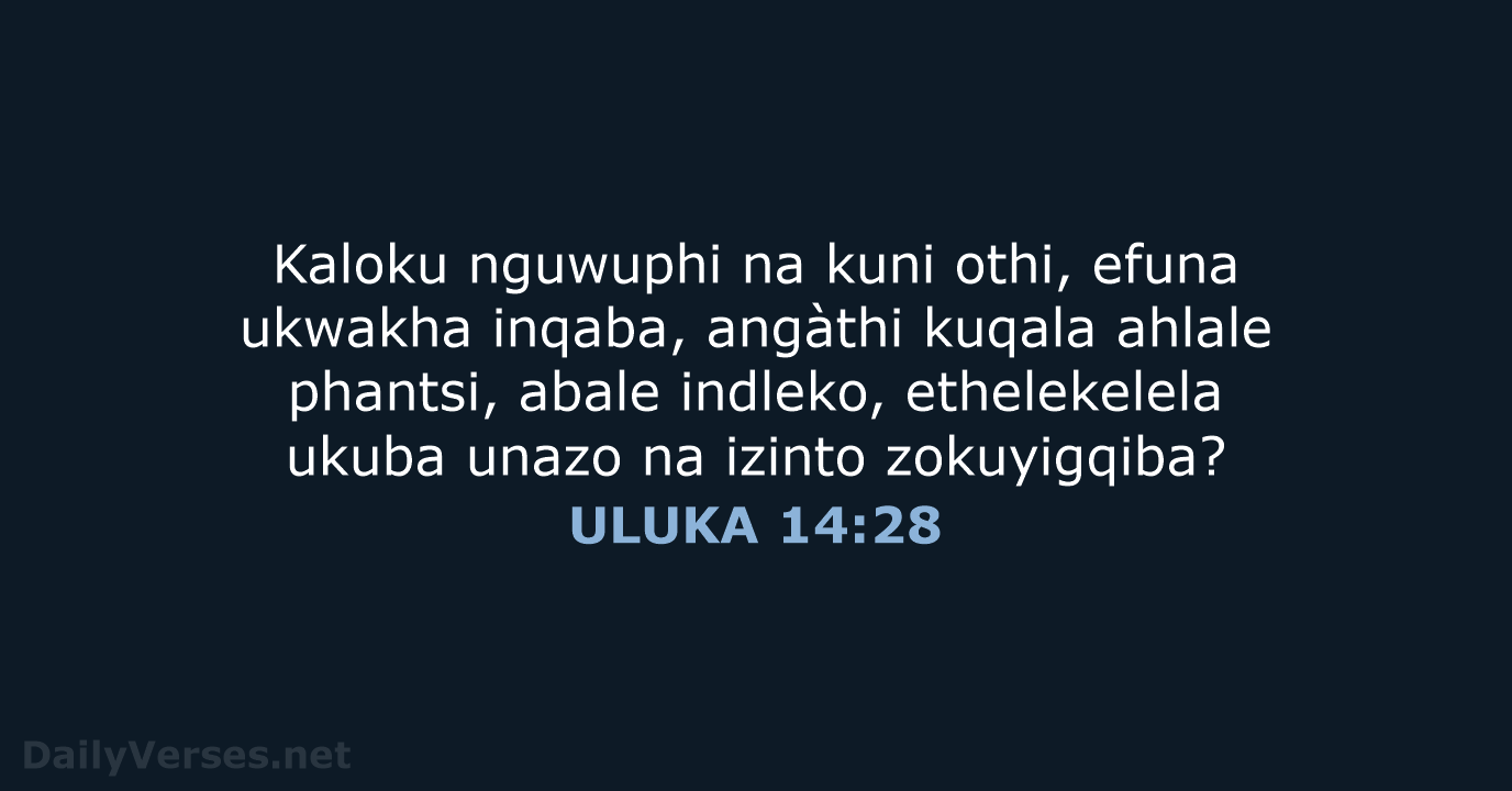 ULUKA 14:28 - XHO96