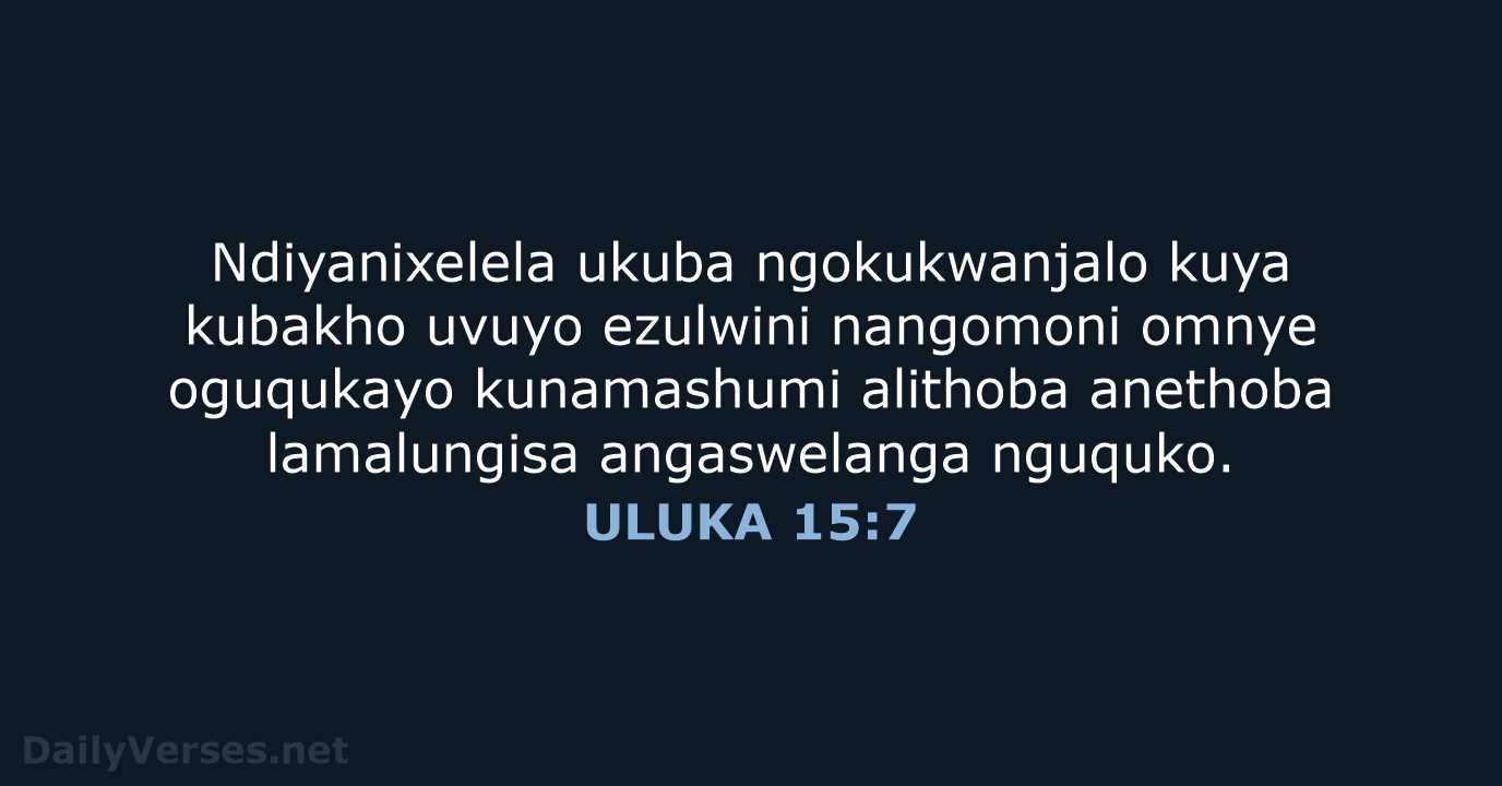 ULUKA 15:7 - XHO96