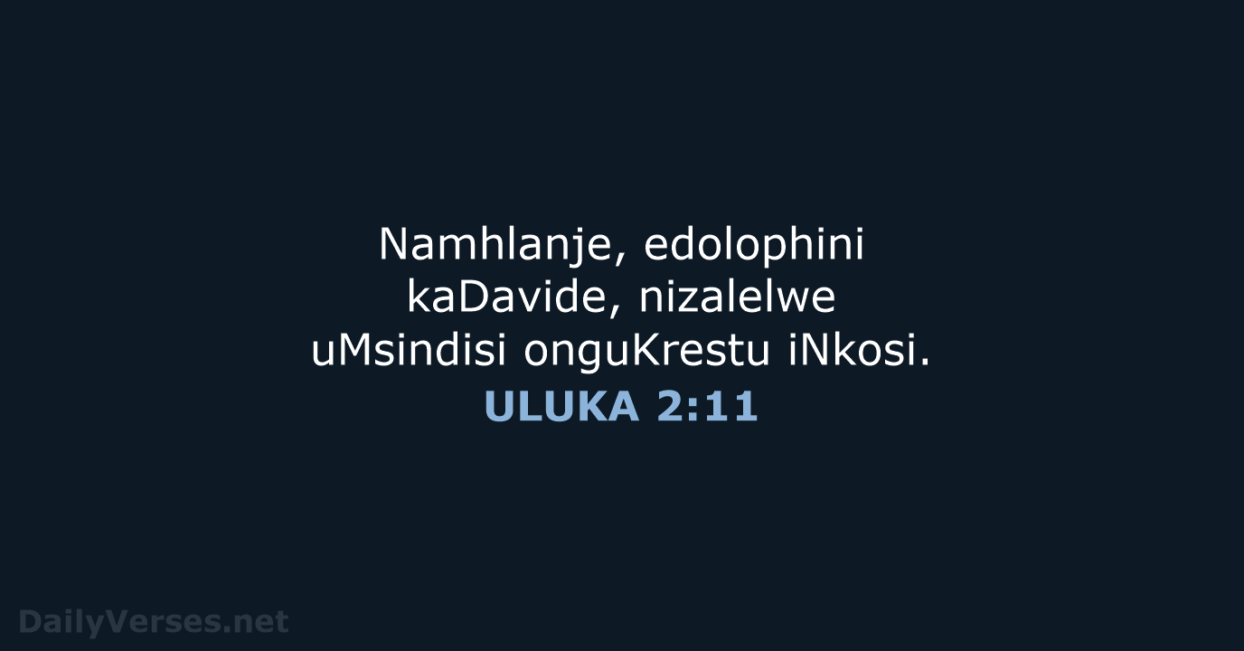 ULUKA 2:11 - XHO96