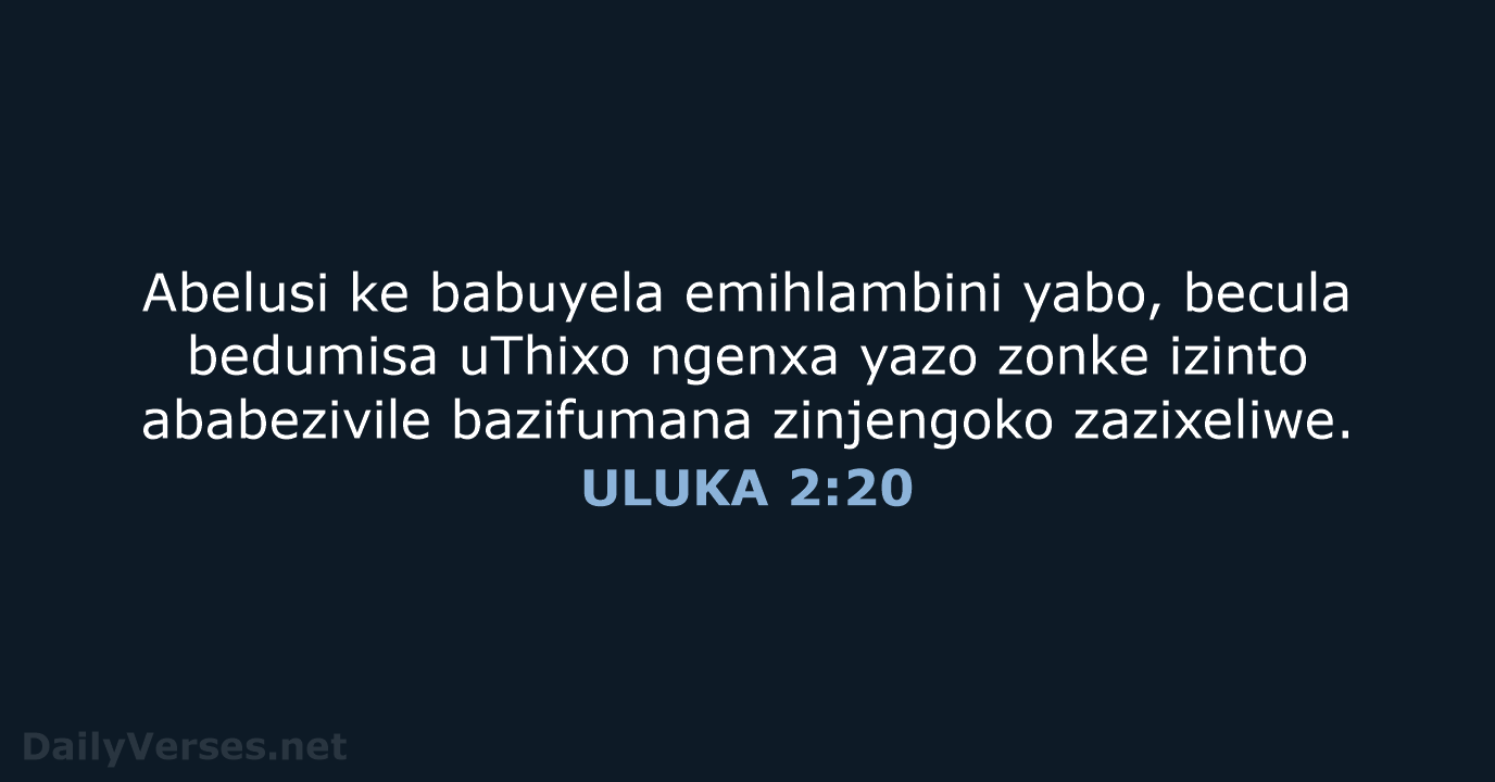 ULUKA 2:20 - XHO96