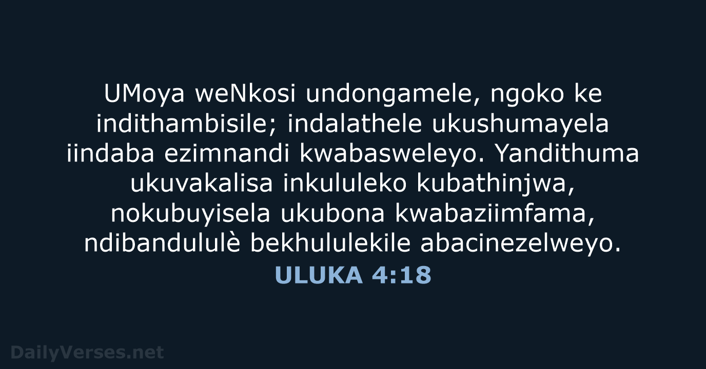 ULUKA 4:18 - XHO96