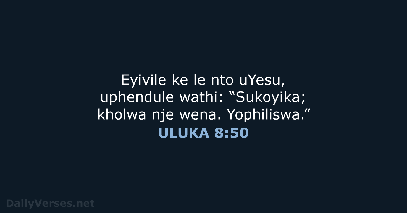 ULUKA 8:50 - XHO96