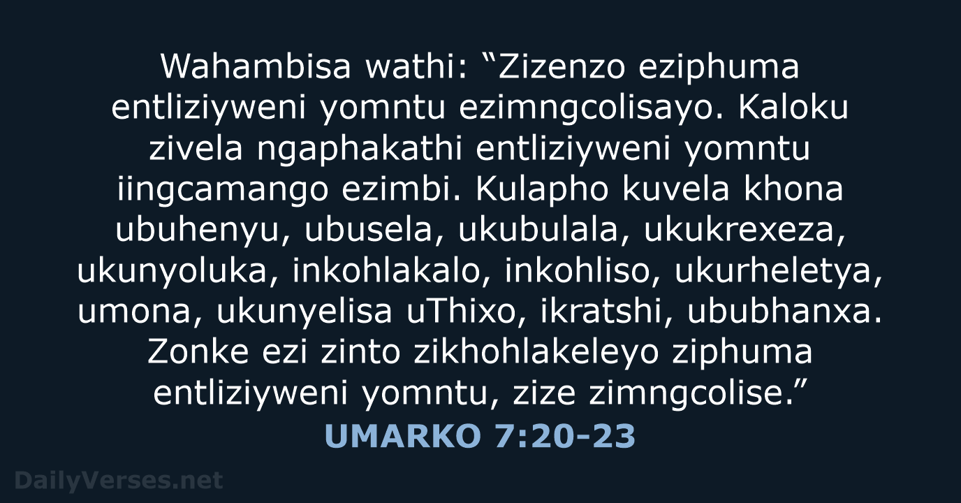 UMARKO 7:20-23 - XHO96