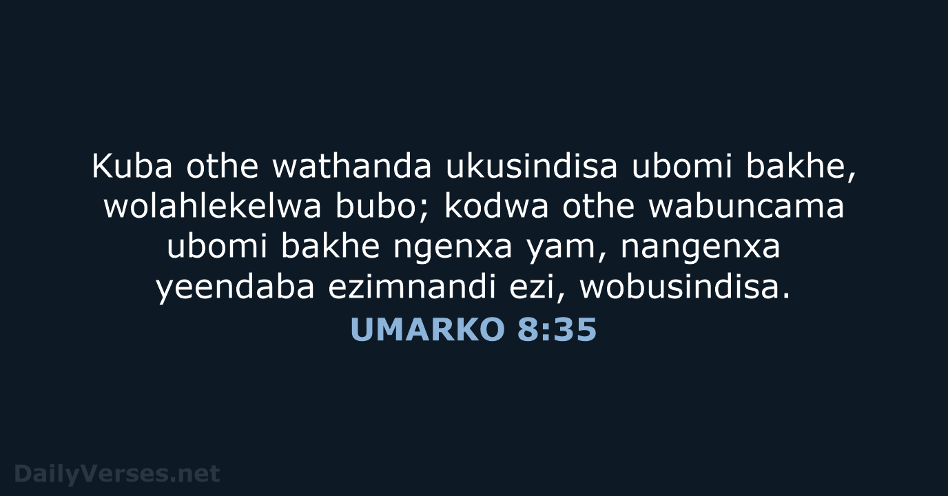 UMARKO 8:35 - XHO96