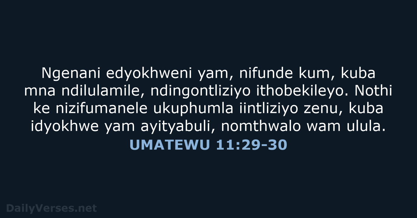 UMATEWU 11:29-30 - XHO96