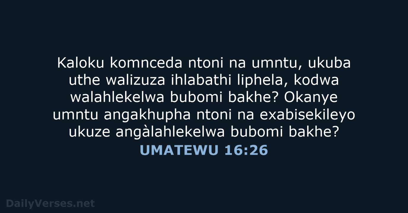 UMATEWU 16:26 - XHO96