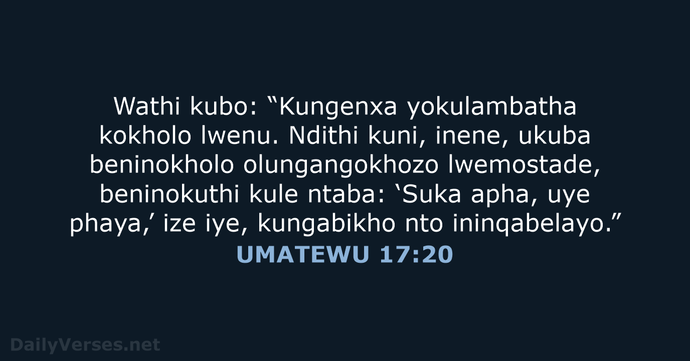 UMATEWU 17:20 - XHO96