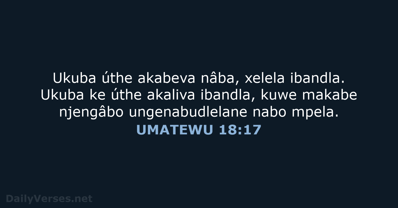UMATEWU 18:17 - XHO96