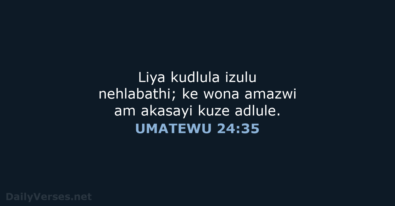UMATEWU 24:35 - XHO96