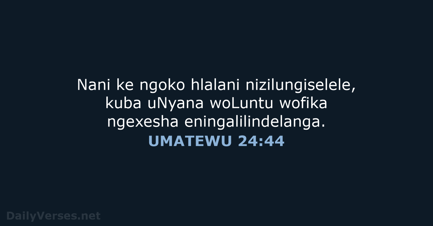 UMATEWU 24:44 - XHO96