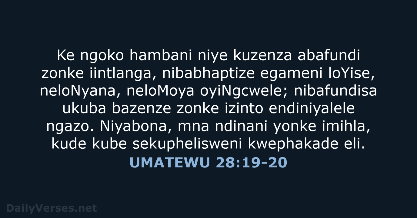 UMATEWU 28:19-20 - XHO96