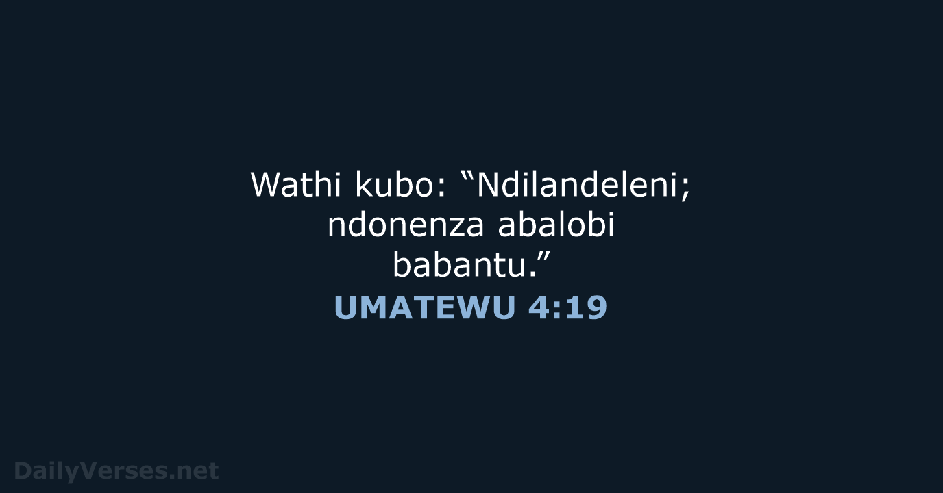 UMATEWU 4:19 - XHO96