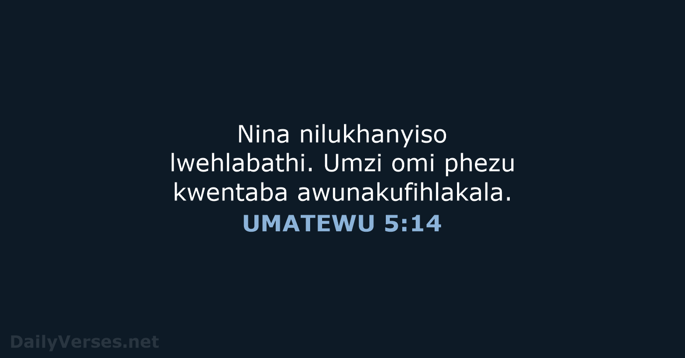 UMATEWU 5:14 - XHO96