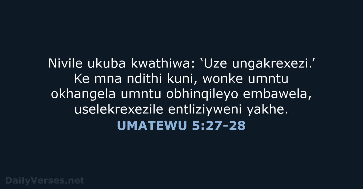 UMATEWU 5:27-28 - XHO96