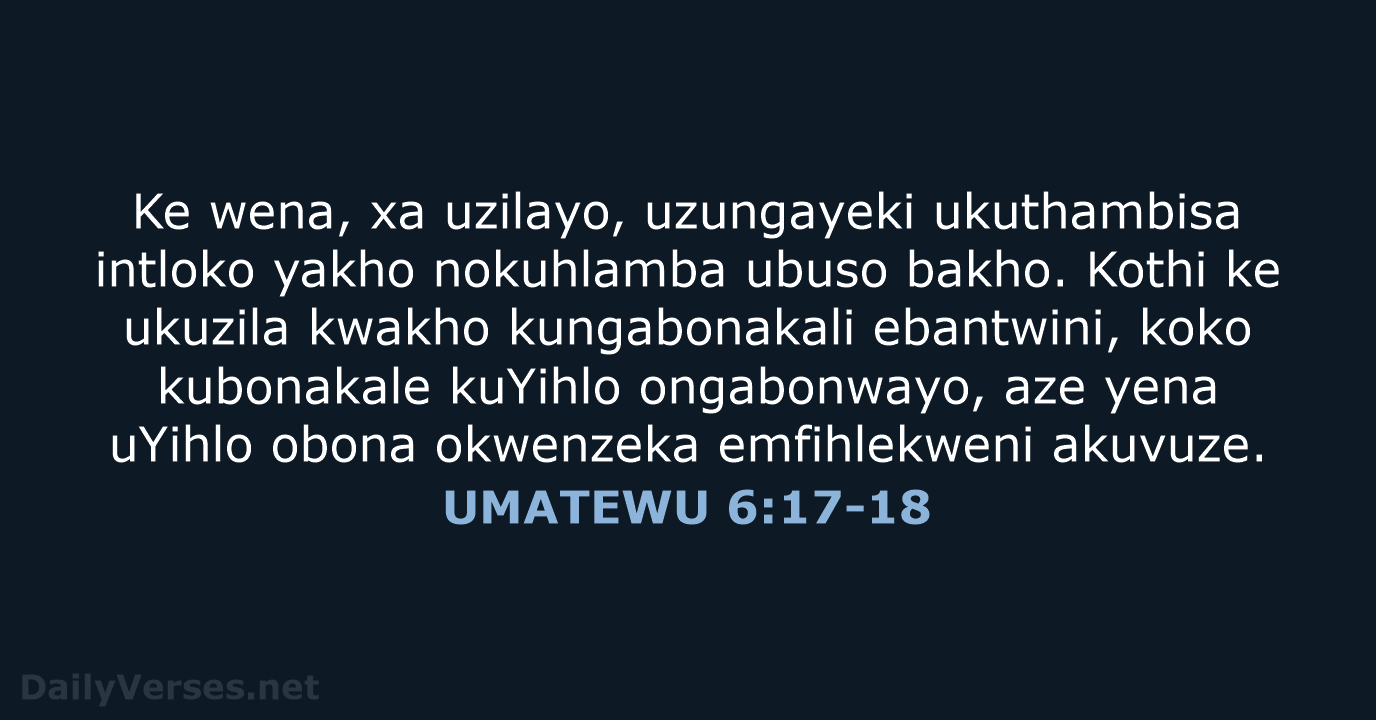 UMATEWU 6:17-18 - XHO96