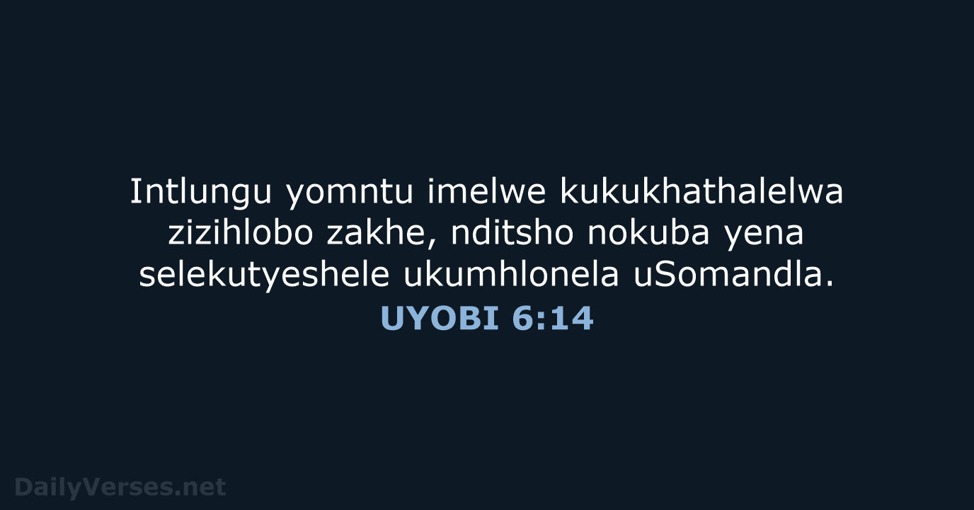 UYOBI 6:14 - XHO96