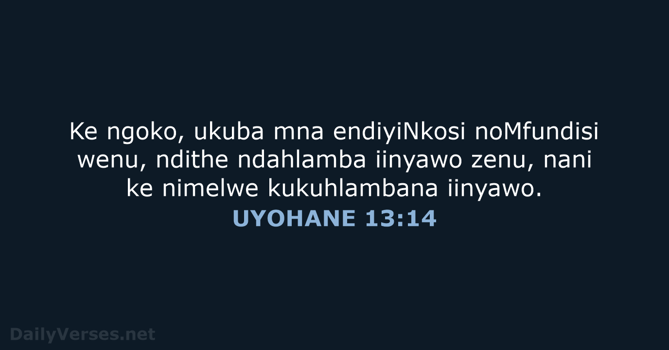 UYOHANE 13:14 - XHO96
