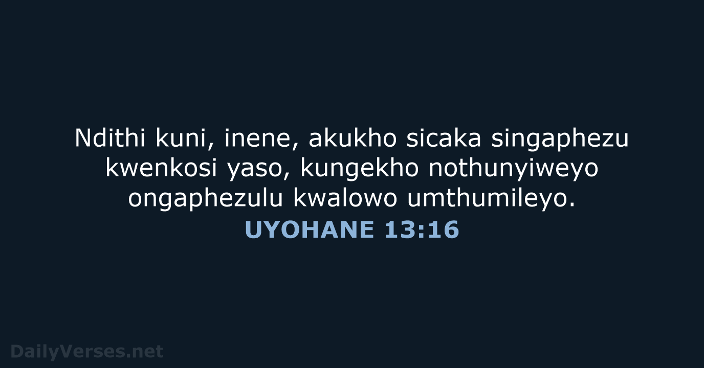 UYOHANE 13:16 - XHO96