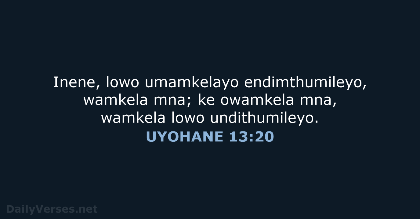 UYOHANE 13:20 - XHO96