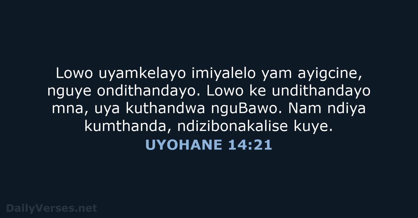 UYOHANE 14:21 - XHO96