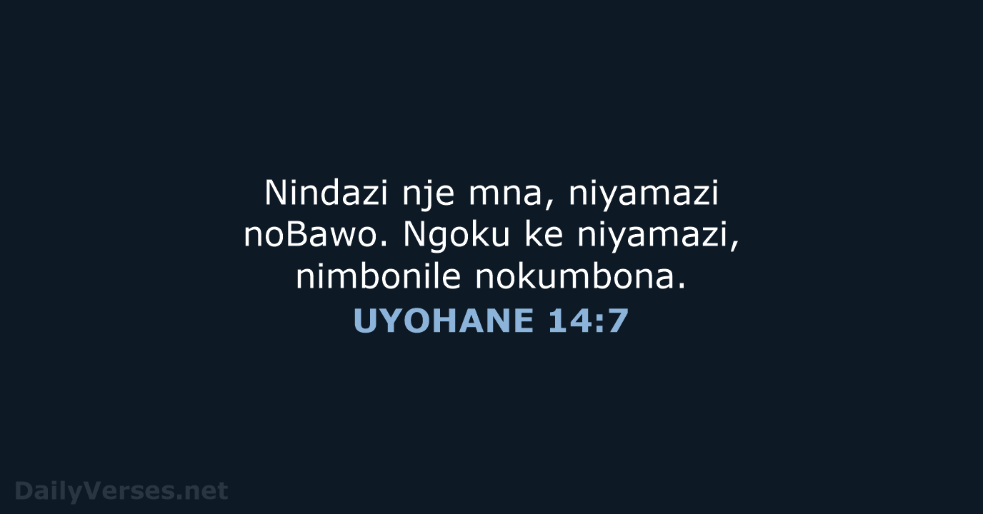 UYOHANE 14:7 - XHO96