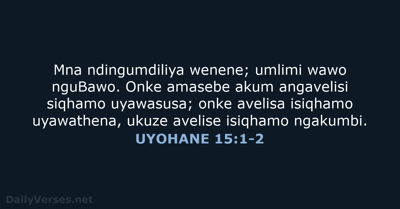 UYOHANE 15:1-2 - XHO96