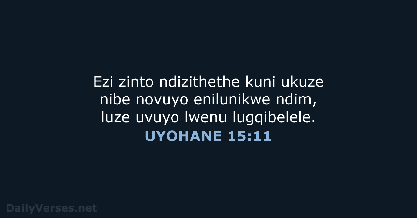 UYOHANE 15:11 - XHO96